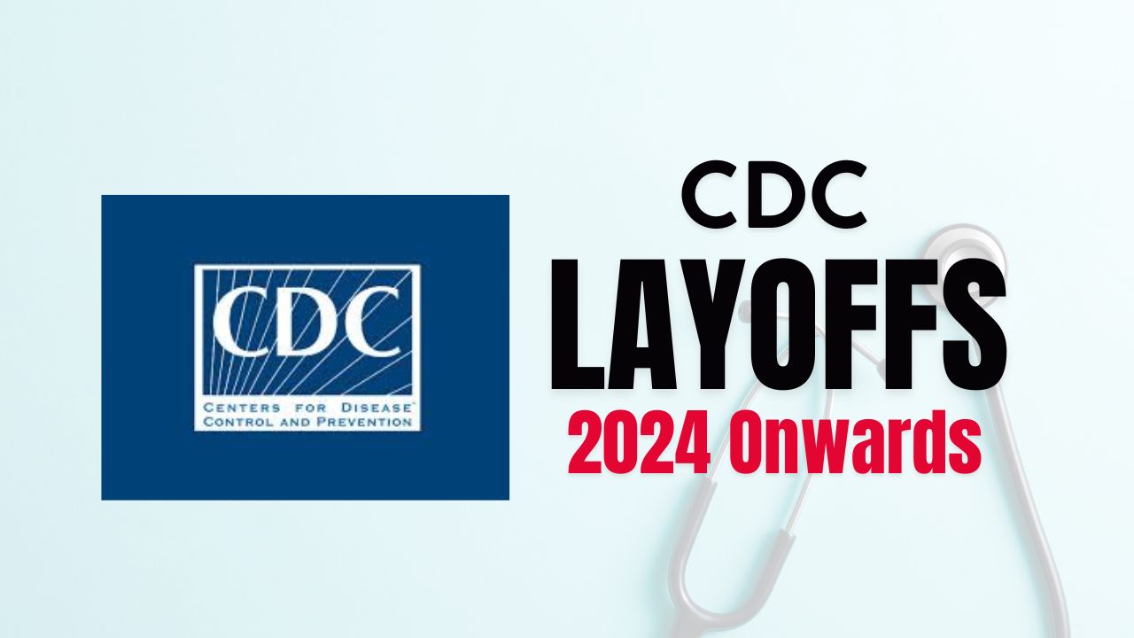 CDC Layoffs 2025