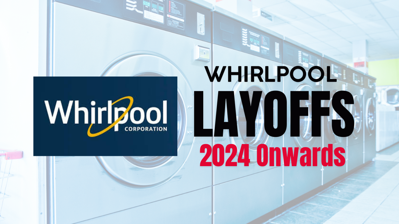 WHirlpool Layoffs 2025